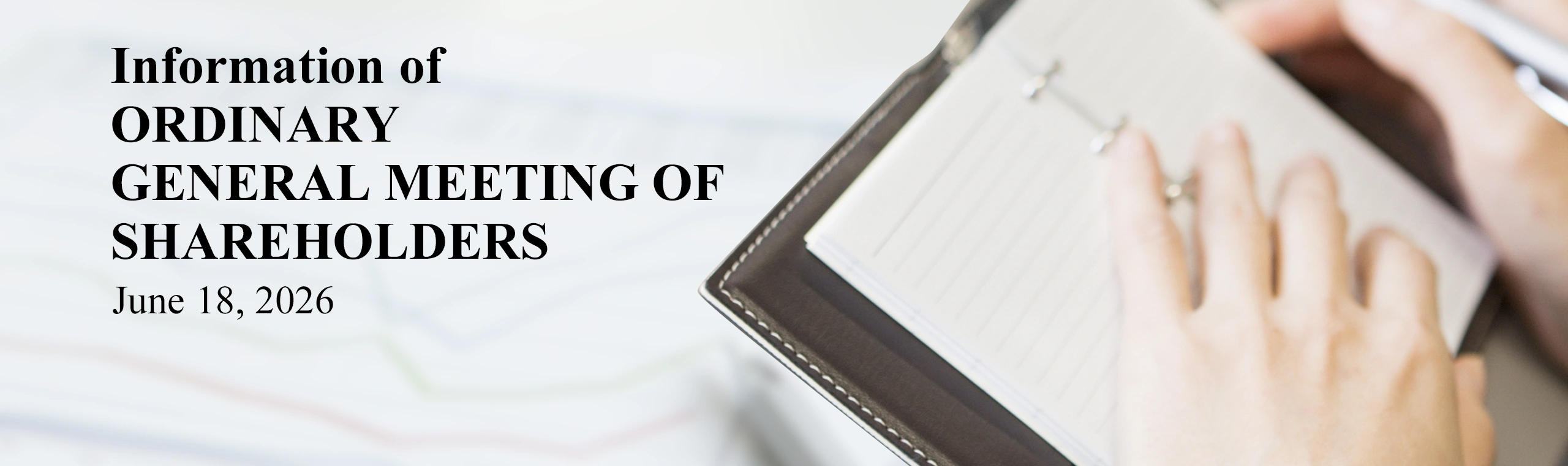 Information of ORDINARY GENERAL MEETING OF SHAREHOLDERS June 18, 2026