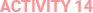 activity 14