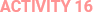 activity 16