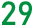 29日