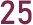 25日